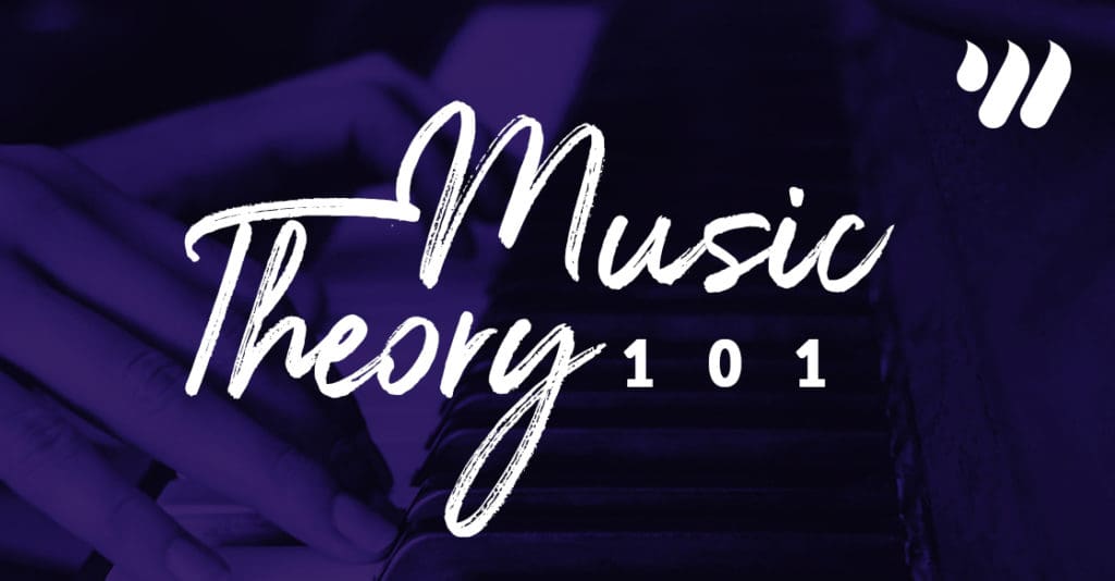Music Theory 101