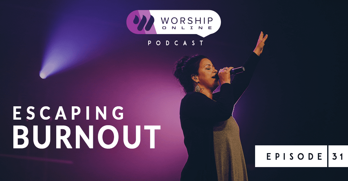 Podcast Episode 31 Escaping Burnout